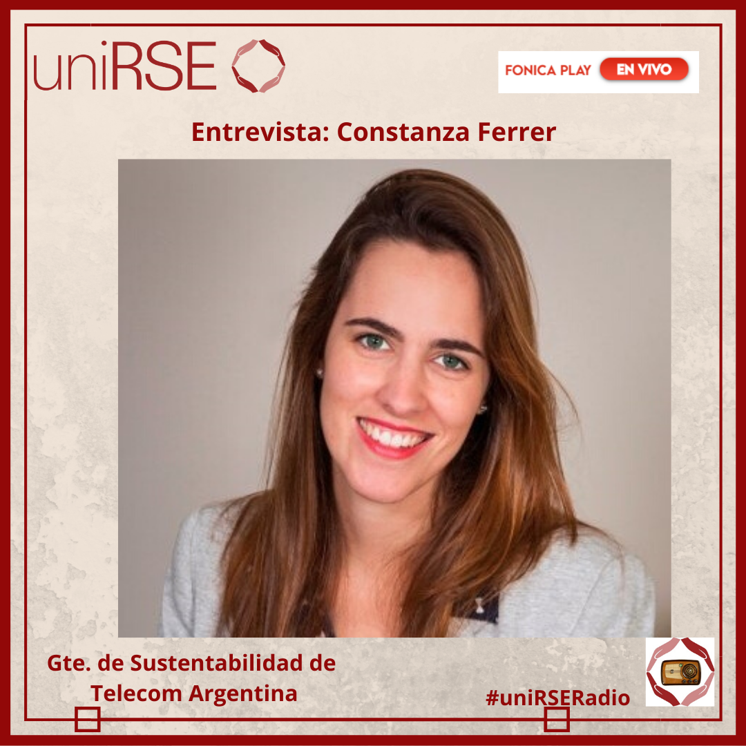 Constanza Ferrer – Gte. de Sustentabilidad de Telecom Argentina