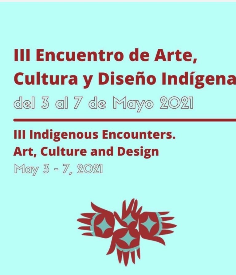 Se abre la inscripción para ECAI 2021: el Tercer Encuentro de Arte Cultura y Diseño Indígena de las Américas