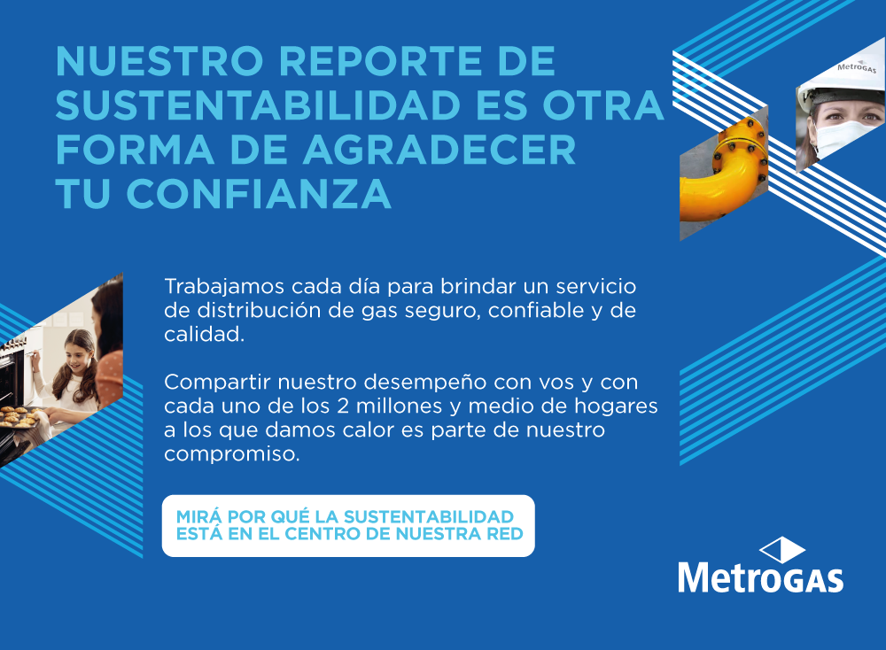 MetroGAS presenta su Reporte de Sustentabilidad 2019-2020