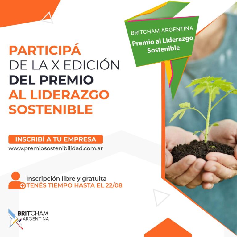 BritCham Argentina extiende la inscripción para participar del Premio al Liderazgo Sostenible