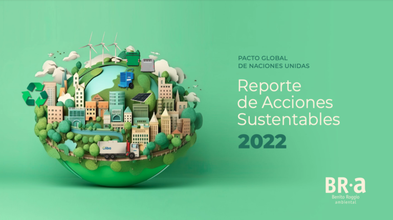 Benito Roggio Ambiental presentó su nuevo Reporte de Acciones Sustentables